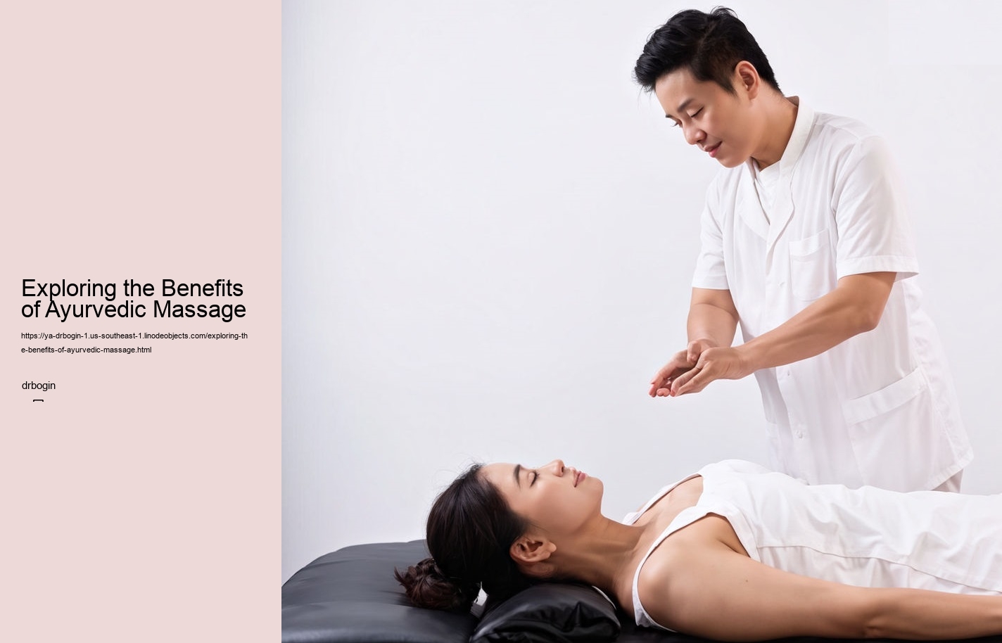 Exploring the Benefits of Ayurvedic Massage