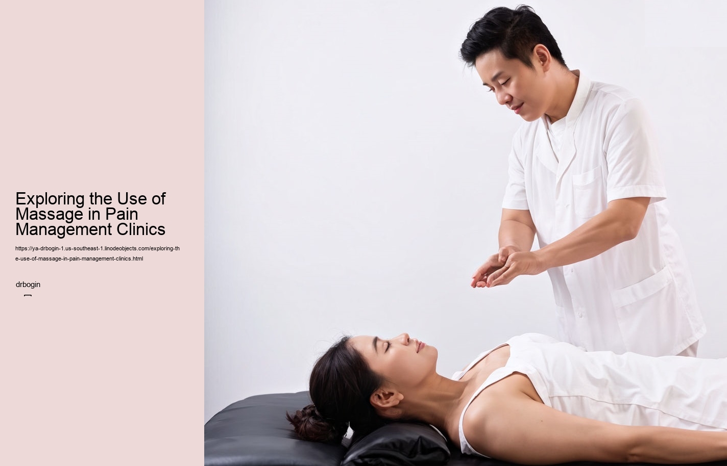 Exploring the Use of Massage in Pain Management Clinics