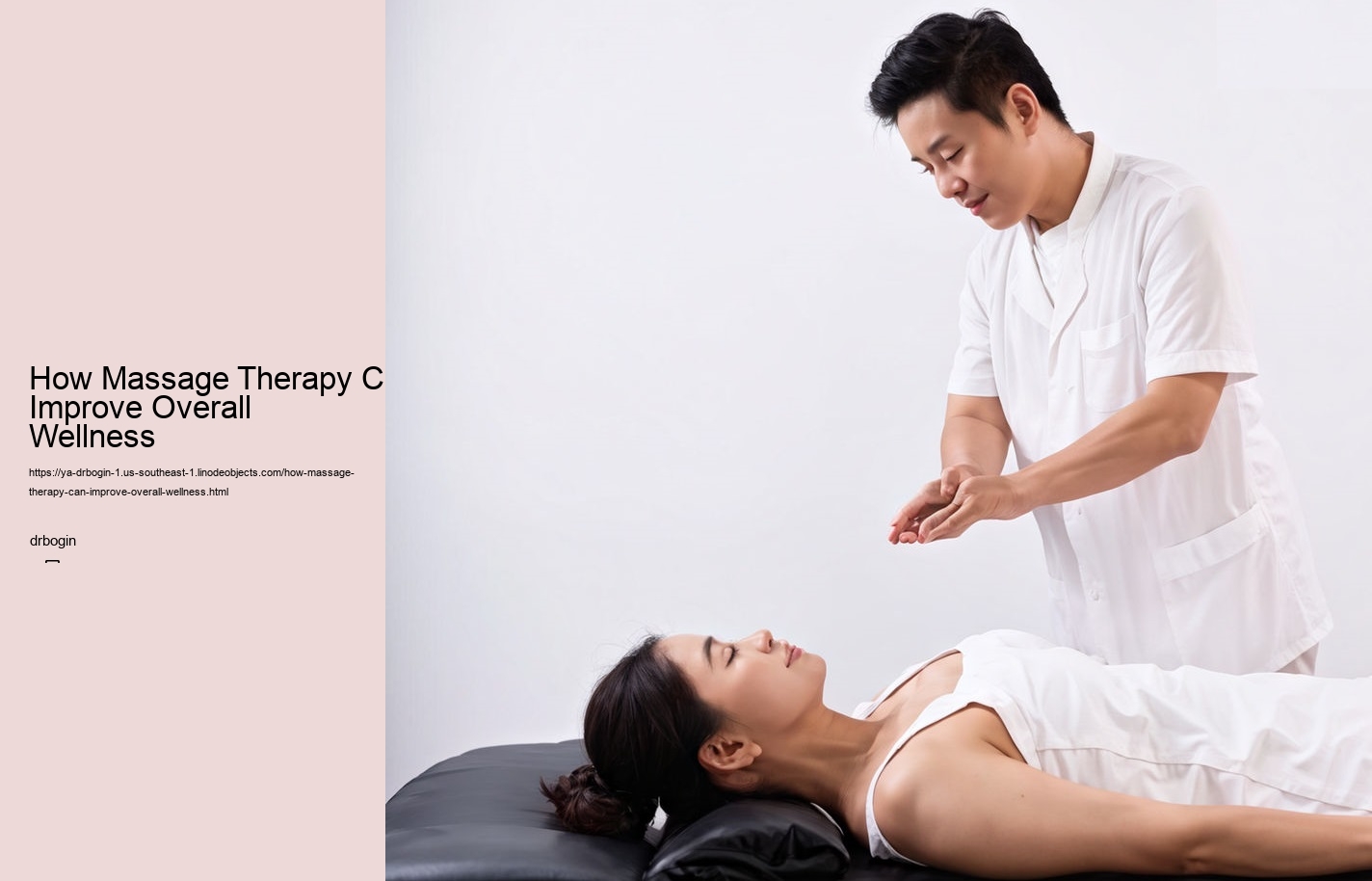 How Massage Therapy Can Improve Overall Wellness